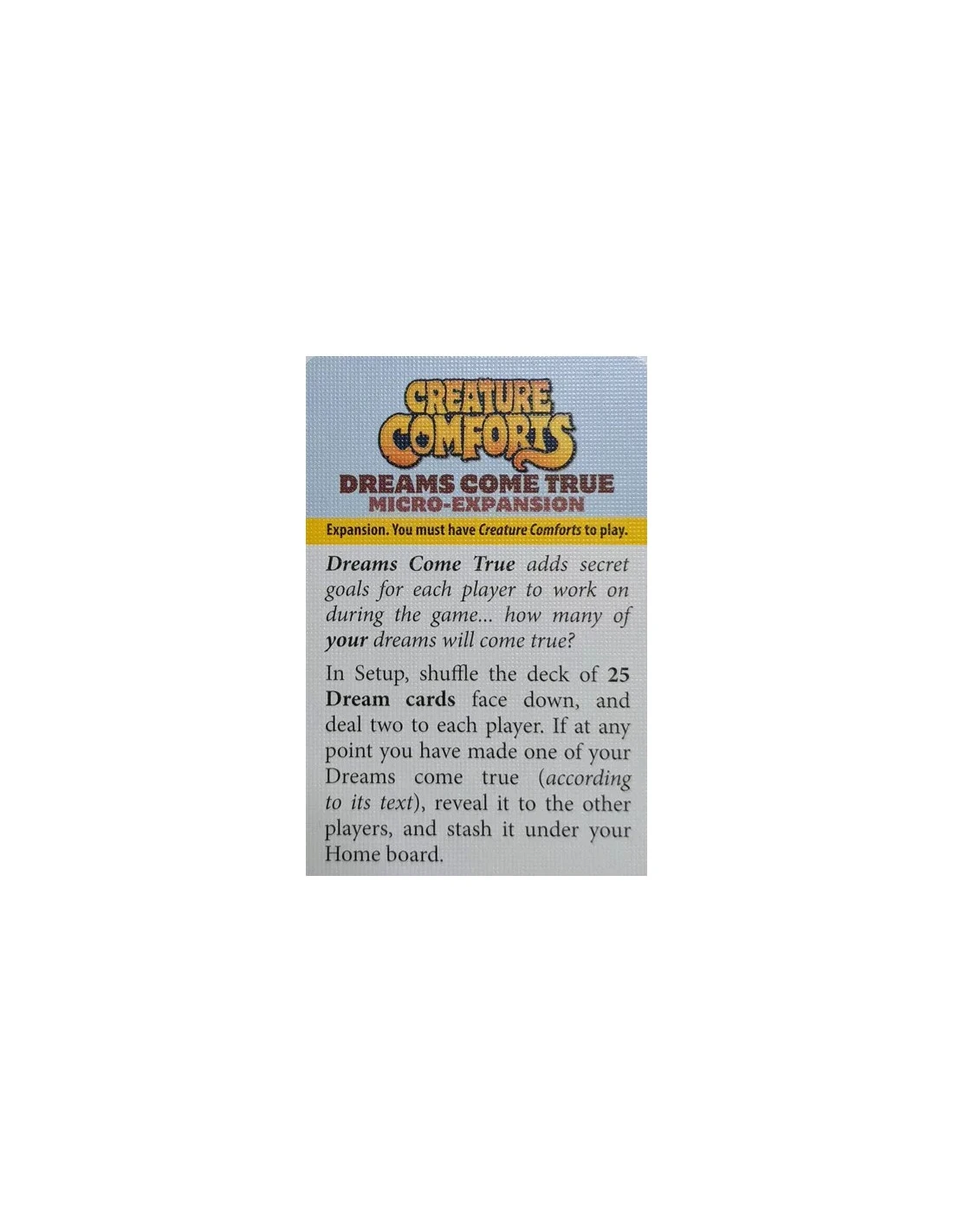 Creature Comforts: Dreams Come True Micro-Expansion 3 Creature Comforts: Dreams Come True Micro-Expansion